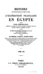 HISTOIRE SCIENTIFIQUE ET MILITAIRE DE L'EXPEDITION FRANCAISE EN EGYPTE