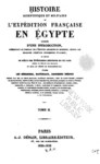 HISTOIRE SCIENTIFIQUE ET MILITAIRE DE L'EXPEDITION FRANCAISE EN EGYPTE