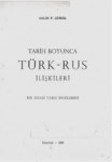 Tarih Boyunca Türk-Rus İlişkileri